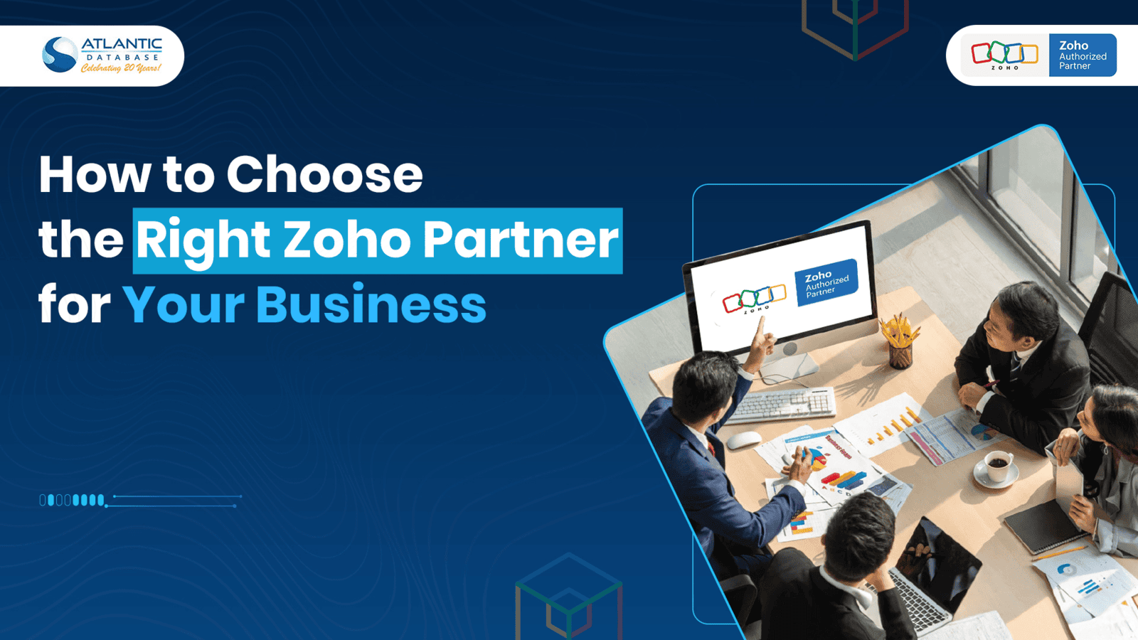 How to Choose the Right Zoho Partner for Your Business? | Atlantic Database